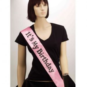 It's my birthday sash - pink